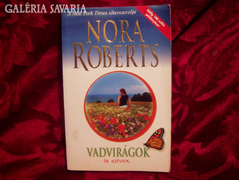 Nora Roberts:Vadvirágok/2006/