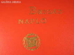 Szocialista  Brigád napló  1973-ból  originált 