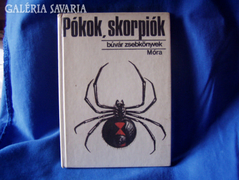 Pókok,skorpiók / Búvár / 1979 /