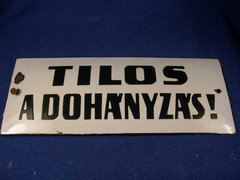 TILOS A DOHÁNYZÁS zománc tábla