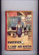 ANDERSEN: A csúf kis kacsa és más mesék, Dante kiadás