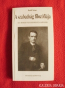 Rudolf Steiner: A szabadság filozófiája 