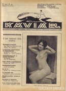 Kaviár 1932 Különlegesség