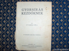 Dr. Radnai Béla: Gyorsírás kezdőknek - 1947