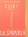 Csiky Gergely: A nagymama; A vasember