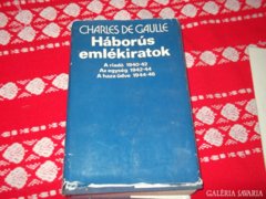 CHARLES DE GAULE : HÁBORÚS EMLÉKIRATOK