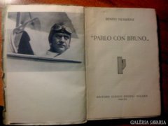 Mussolini Benito: Parlo con Bruno / 1942