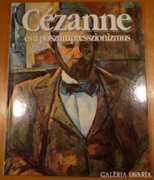 Cézanne és a posztimpresszionizmus