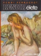 Henri Perruchot: Renoir élete 300 Ft 