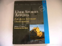 Mike Cohn  USER STORIES APPLIED /Angol nyelvű/