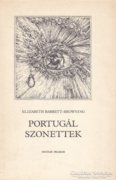 Elizabeth Barrett-Browning: Portugál szonettek 600 Ft