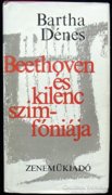 Bartha Dénes: Beethoven és kilenc szimfóniája