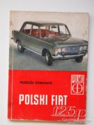  Veterán, Polski 125 P kezelési könyv