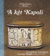 Domanovszky György: A két Kapoli (ÚJ kötet) 400 Ft