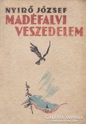 Nyírő József: Madéfalvi veszedelem (1939-es)