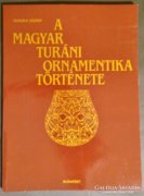 A magyar turáni ornamentika története