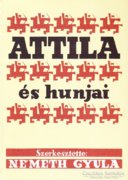Szerk.: Németh Gyula: Attila és hunjai 700 Ft