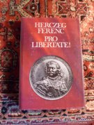 Herczeg Ferenc: Pro Libertate!