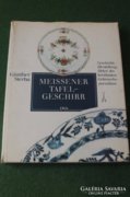 Meissener Tafel-Geschirr (Meisseni étkészletek)