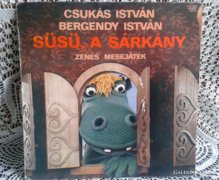 SÜSÜ,A SÁRKÁNY - CSUKÁS ISTVÁN MESEJÁTÉK BAKELIT LEMEZ