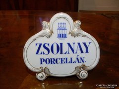 Zsolnay  porcelán  cégér / pajzspecsétes