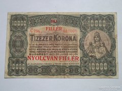 10000 KORONA 80 Fillér felülbélyegzés 1923 Nagyon szép!
