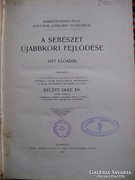 A SEBÉSZET ÚJKORI FEJLŐDÉSE 1910