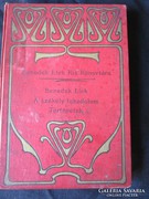 Benedek Elek : SZÉKELY LAKOLADOM TÖRTÉNETEK1908 FÖFÉNY NÉPMŰVÉSZET