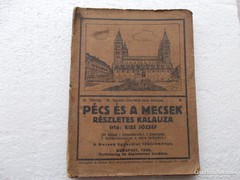 Pécs,Mecsek kalauza, 1926