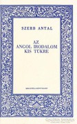 Szerb Antal: Az angol irodalom kis tükre 500 Ft