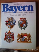 Hans Dollinger: BAYERN 2000 év története német nyelven 