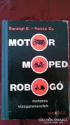 Motor Moped Robogó  Motorkerékpár szakkönyv