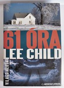 Lee Child: 61 óra