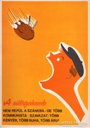 A sültgalamb nem repül a szánkba. plakát 1945, reprint