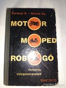 MOTOR  MOPED  ROBOGÓ  1962  Surányi E.