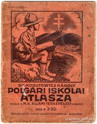 Polgári iskolai atlasz 1930, eredeti, antik, Kogutowicz
