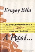 Ernyey Béla: A P@si... (ÚJ kötet) 800 Ft