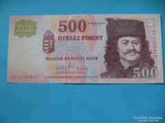Hajtatlan  !!!!  Unc !!!!  500 Forint 2011  EC !!