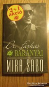 MIRA SABO: Dr. FARKAS BARANYAI