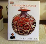 Judith Miller   A huszadik századi üveg