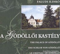 Faludi Ildikó: A Gödöllői kastély (ÚJszerű kötet) 1000 Ft
