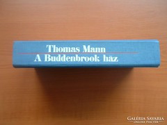 THOMAS MANN: A BUDDENBROOK HÁZ