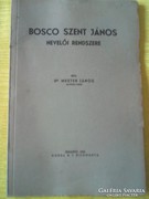 1936 Bosco Szent János nevelői rendszere