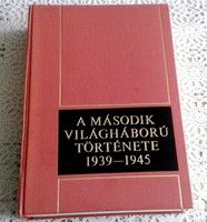 A MÁSODIK VILÁGHÁBORÚ TÖRTÉNETE 1939-1945 9-IK KÖTETE
