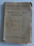 Dr. Csuhay Sándor KIHÁGÁSOK KÖNYVE 1942.