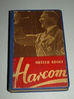 ADOLF HITLER: HARCOM, 2. MAGYAR NYELVŰ KIADÁS 1937. MEIN KAMPF