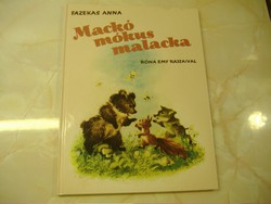 Fazekas Anna Mackó mókus malacka Róna Emy rajzaival 2011