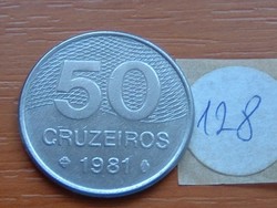 BRASIL BRAZÍLIA 50 CRUZEIROS 1981  128.