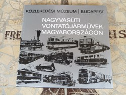Nagyvasúti vontatójárművek magyarországon Dr.Czére Béla-Dr.Vaszkó Ákos Közlekedési Dokumentációs Vál