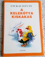 A KELEKÓTYA KISKAKAS - CSUKÁS ISTVÁN 